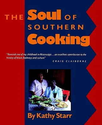 Duše jižanské kuchyně - The Soul of Southern Cooking