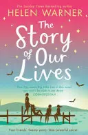 Příběh našeho života - Story of Our Lives
