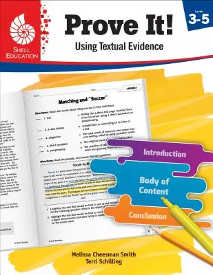 Dokaž to! S využitím textových důkazů, úroveň 3-5 - Prove It! Using Textual Evidence, Levels 3-5