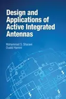 Návrh a aplikace aktivních integrovaných antén - Design and Applications of Active Integrated Antennas