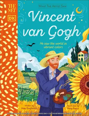 Met Vincent Van Gogh: Viděl svět v zářivých barvách - The Met Vincent Van Gogh: He Saw the World in Vibrant Colors