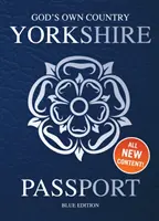 Yorkshirský pas - modré vydání - Yorkshire Passport - Blue Edition