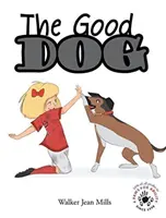 Hodný pes - The Good Dog