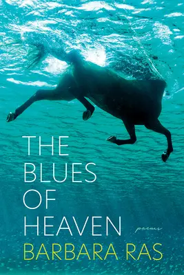Nebeské blues: Básně: - The Blues of Heaven: Poems