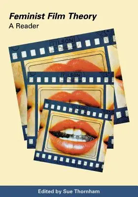 Feministická filmová teorie: A Reader - Feminist Film Theory: A Reader