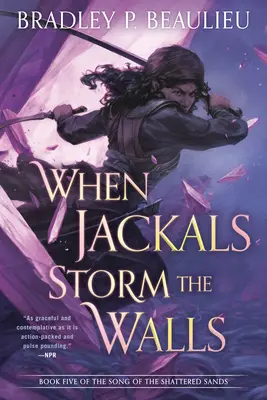 Když šakalové bouří na hradby - When Jackals Storm the Walls