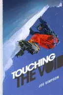 Dotýkání se prázdnoty - Touching the Void