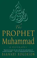 Prorok Mohamed - životopis - Prophet Muhammad - A Biography