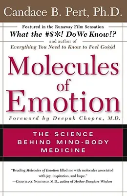 Molekuly emocí: Proč se cítíte tak, jak se cítíte - Molecules of Emotion: Why You Feel the Way You Feel