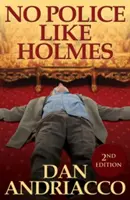 Není policie jako Holmes (McCabe a Cody kniha 1) - No Police Like Holmes (McCabe and Cody Book 1)