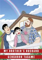 Manžel mého bratra: Bratr bratr: díl II - My Brother's Husband: Volume II