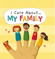 Záleží mi na: Moje rodina - I Care About: My Family