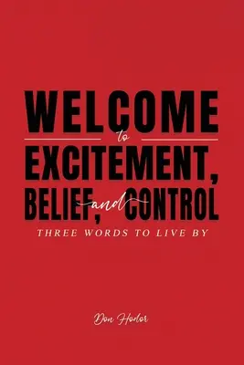 Vítejte v knize Vzrušení, víra a kontrola - Welcome to Excitement, Belief, and Control