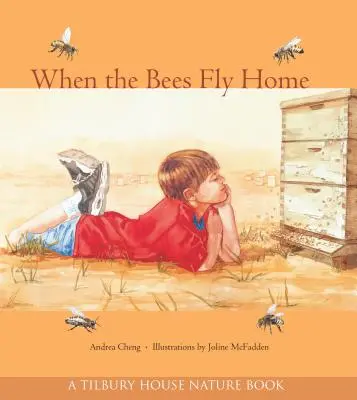 Když včely letí domů - When the Bees Fly Home