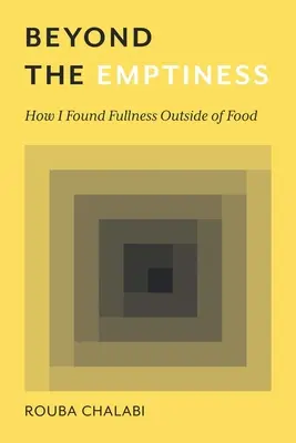 Za hranicemi prázdnoty: Jak jsem našel plnost mimo jídlo - Beyond the Emptiness: How I Found Fullness Outside of Food