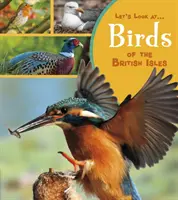 Ptáci britských ostrovů - Birds of the British Isles