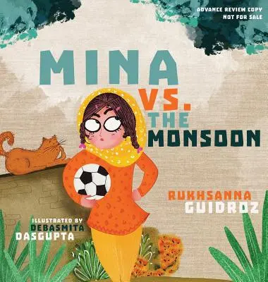 Mina vs. monzun - Mina vs. the Monsoon