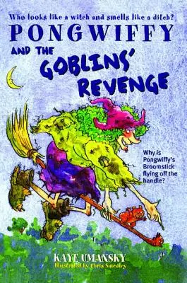 Pongwiffy a pomsta skřítků - Pongwiffy and the Goblins' Revenge