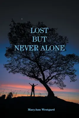 Ztraceni, ale nikdy sami - Lost But Never Alone