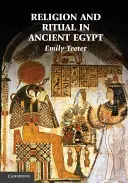 Náboženství a rituály ve starém Egyptě - Religion and Ritual in Ancient Egypt
