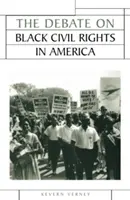 Debata o občanských právech černochů v Americe - Debate on Black Civil Rights in America