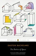 Poetika prostoru - The Poetics of Space