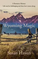 Kouzlo Wyomingu - Wyoming Magic