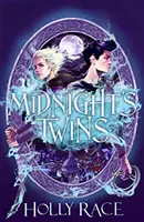 Půlnoční dvojčata - nová temná fantasy, která vtrhne do vašich snů - Midnight's Twins - A dark new fantasy that will invade your dreams