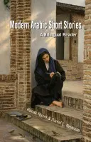 Moderní arabské povídky: A Bilingual Reader: A Bilingual Reader - Modern Arabic Short Stories: A Bilingual Reader