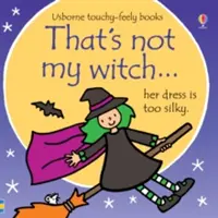 To není moje čarodějnice... - That's not my witch...
