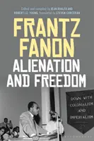 Odcizení a svoboda - Alienation and Freedom