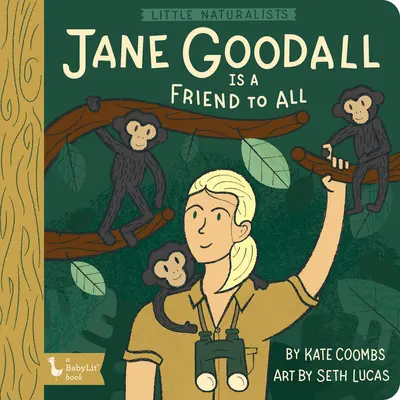 Malí přírodovědci: Jane Goodallová je otec - Little Naturalists: Jane Goodall Is a Fr