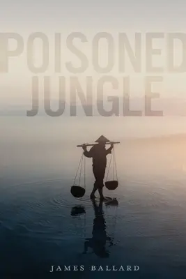 Otrávená džungle - Poisoned Jungle