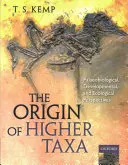 Původ vyšších taxonů - paleobiologické, vývojové a ekologické perspektivy - Origin of Higher Taxa - Palaeobiological, developmental, and ecological perspectives