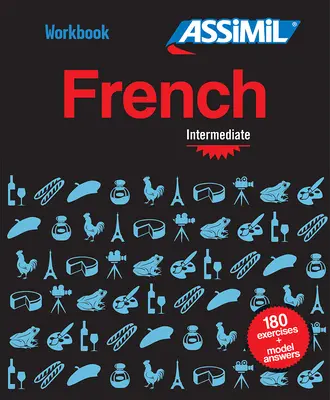 Cvičebnice francouzštiny pro středně pokročilé - Workbook French Intermediate