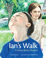 Ianova procházka: Příběh o autismu - Ian's Walk: A Story about Autism