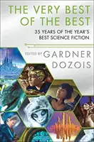 To nejlepší z nejlepšího: 35 let nejlepší science fiction roku - The Very Best of the Best: 35 Years of the Year's Best Science Fiction