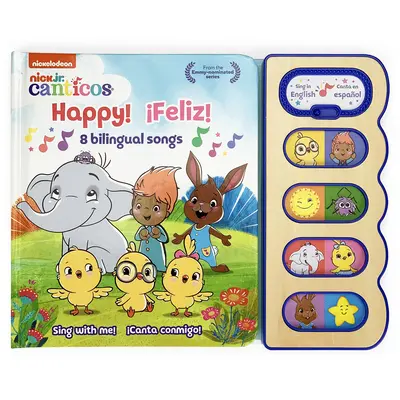 Happy! Feliz!: 8 dvojjazyčných písniček - Happy! Feliz!: 8 Bilingual Songs