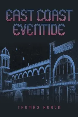 Večerníček na východním pobřeží - East Coast Eventide
