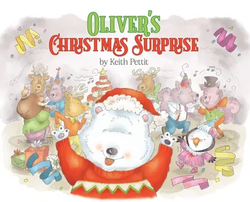 Oliverovo vánoční překvapení - Oliver's Christmas Surprise