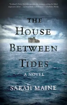 Dům mezi přílivy a odlivy - The House Between Tides