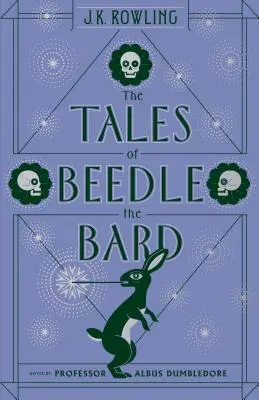 Příběhy barda Beedleho (The Tales of Beedle the Bard) - The the Tales of Beedle the Bard