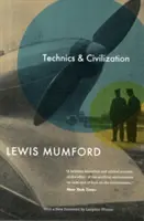 Technika a civilizace - Technics and Civilization