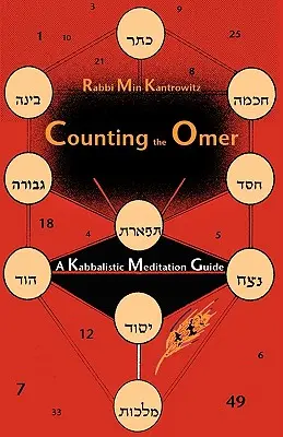 Počítání omeru: Kabalistický průvodce meditací - Counting the Omer: A Kabbalistic Meditation Guide