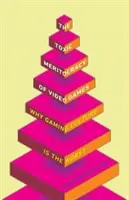 Toxická meritokracie videoher: Proč je herní kultura nejhorší - The Toxic Meritocracy of Video Games: Why Gaming Culture Is the Worst