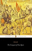 Dobytí Nového Španělska - The Conquest of New Spain