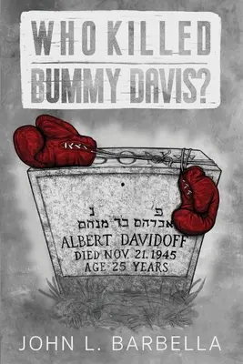 Kdo zabil Bummyho Davise? - Who Killed Bummy Davis?