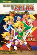 The Legend of Zelda, Vol. 6, 6: Four Swords - Part 1 (Legenda o Zeldě, díl 6, 6: Čtyři meče - 1. část) - The Legend of Zelda, Vol. 6, 6: Four Swords - Part 1