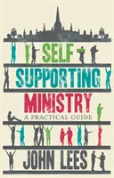 Samostatná služba: Praktický průvodce - Self-Supporting Ministry: A Practical Guide