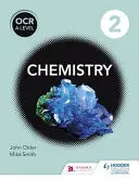 OCR A Level Chemistry Studentbook 2 - OCR a Level Chemistry Studentbook 2